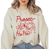Prosec-Ho Ho Ho! Holiday Sweatshirt